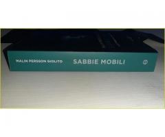 Libro Sabbie mobili Tre settimane per capire un giorno - Malin Persson Giolito